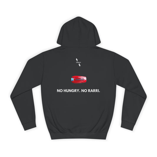 NO HUNGRY. NO RARRI HOODIE.